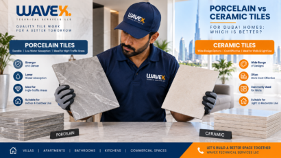 Wavex comparison of porcelain vs ceramic tiles for Dubai homes